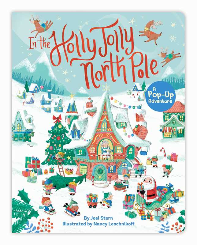 In the Holly Jolly North Pole by Joel Stern: Board Books; 14 pages / English