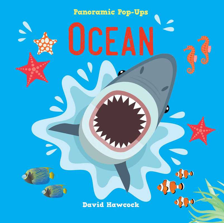 Panoramic Pop-Ups: Ocean by David Hawcock: Hardcover; 20 pages / English