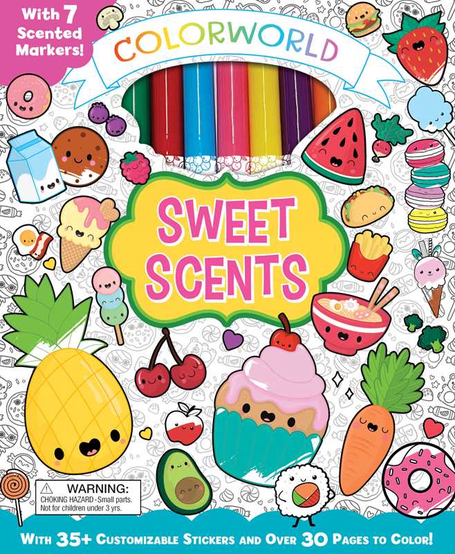 ColorWorld: Sweet Scents by Editors of Silver Dolphin Books: Kit - Paperback; 64 pages / English