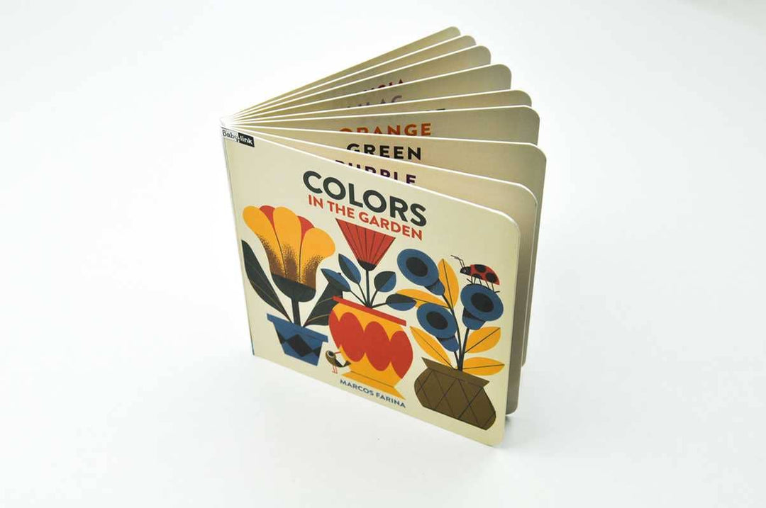 Babylink: Colors in the Garden by Marcos Farina: Board Books; 16 pages / English