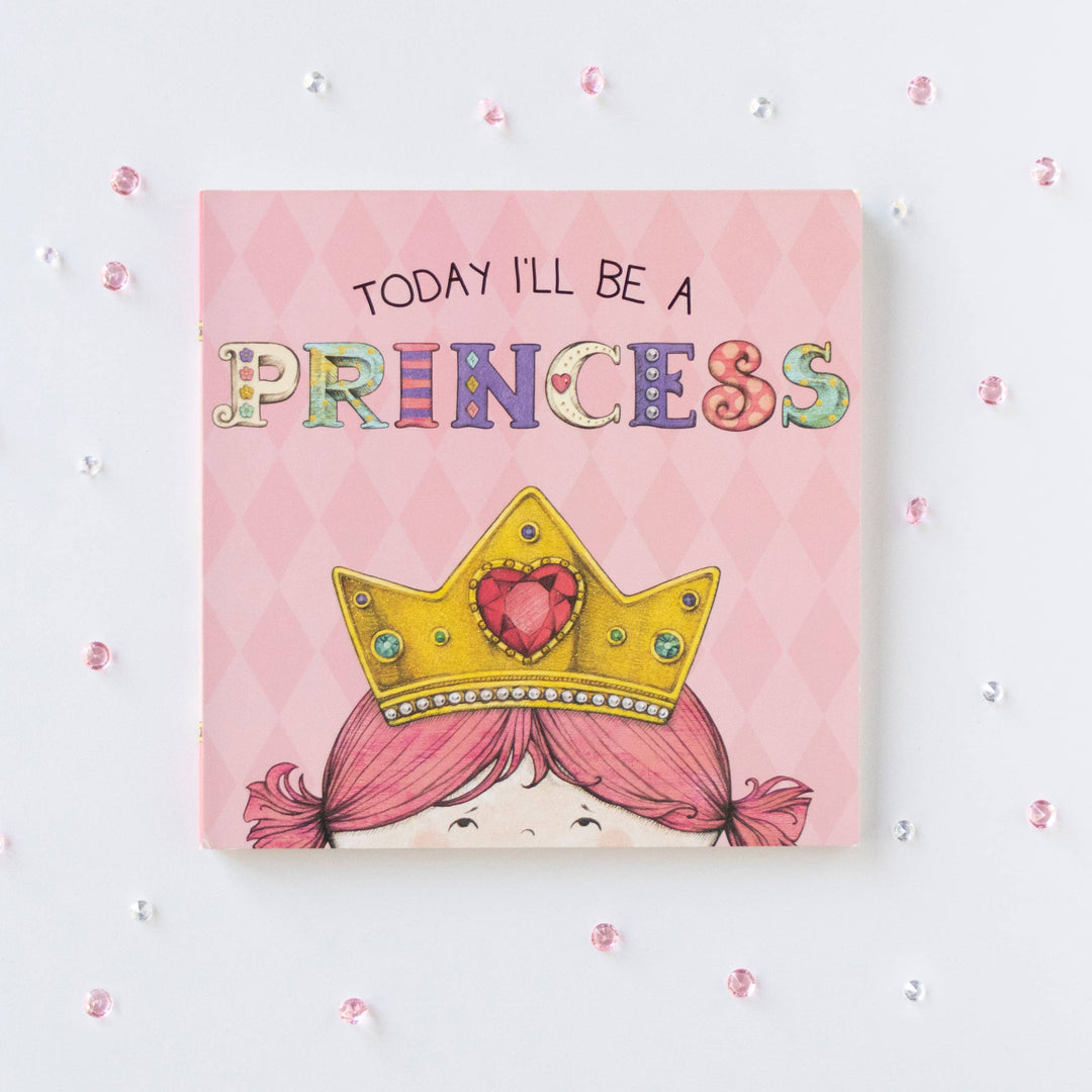 Today I'll Be a Princess by Paula Croyle: Board Books; 12 pages / English