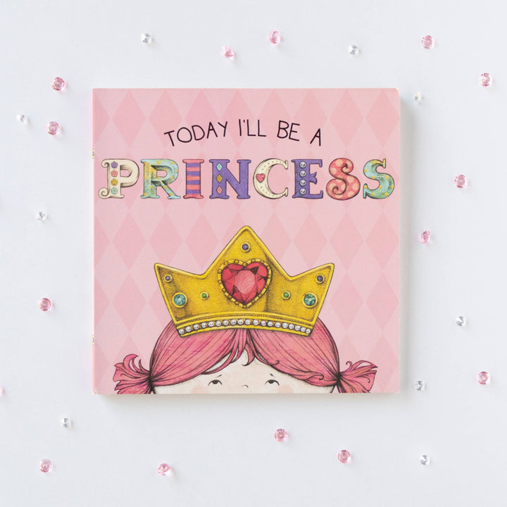 Today I'll Be a Princess by Paula Croyle: Board Books; 12 pages / English