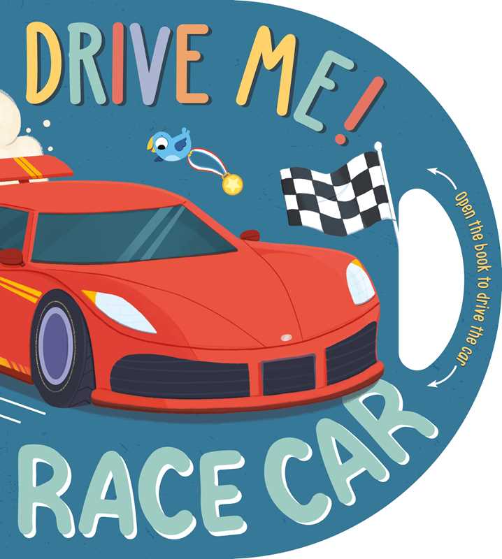 Drive Me! Race Car by IglooBooks