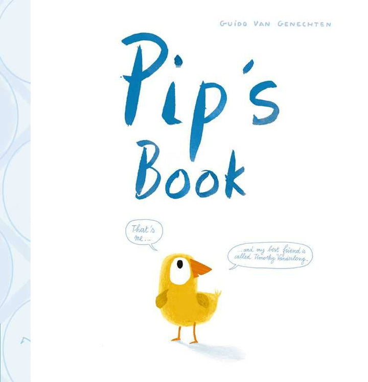 Pip's Book by Guido  Van Genechten