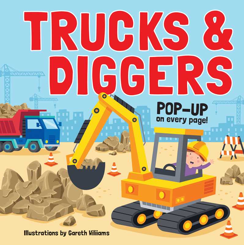 Trucks & Diggers: Pop-Up Book by: Hardcover; 6 pages / English