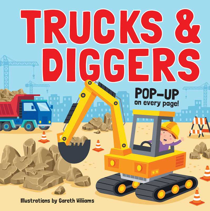 Trucks & Diggers: Pop-Up Book by: Hardcover; 6 pages / English
