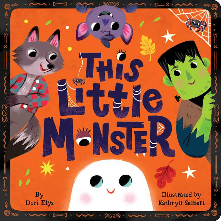 This Little Monster by Dori Elys: Board Books; 22 pages / English