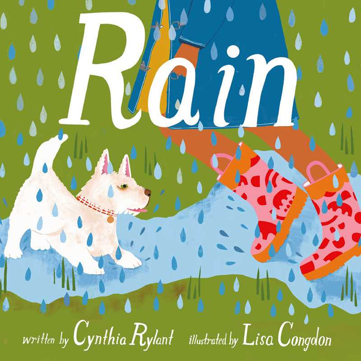 Rain by Cynthia Rylant: Hardcover; 48 pages / English