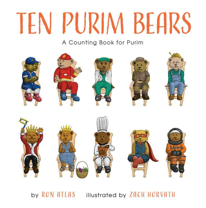 Ten Purim Bears by Ron Atlas: Board Books; 24 pages / English
