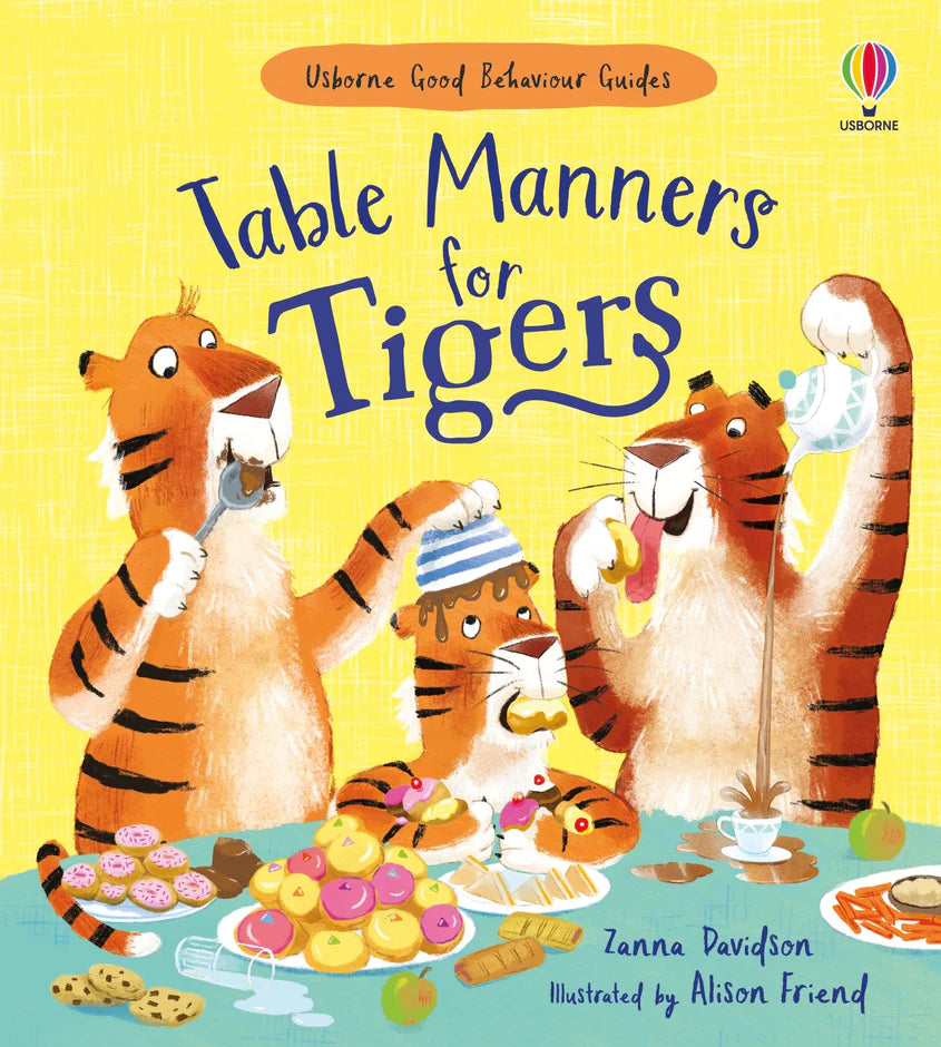 Table Manners for Tigers - Usborne Good Behavior Guides - Book